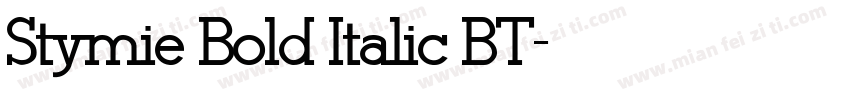 Stymie Bold Italic BT字体转换